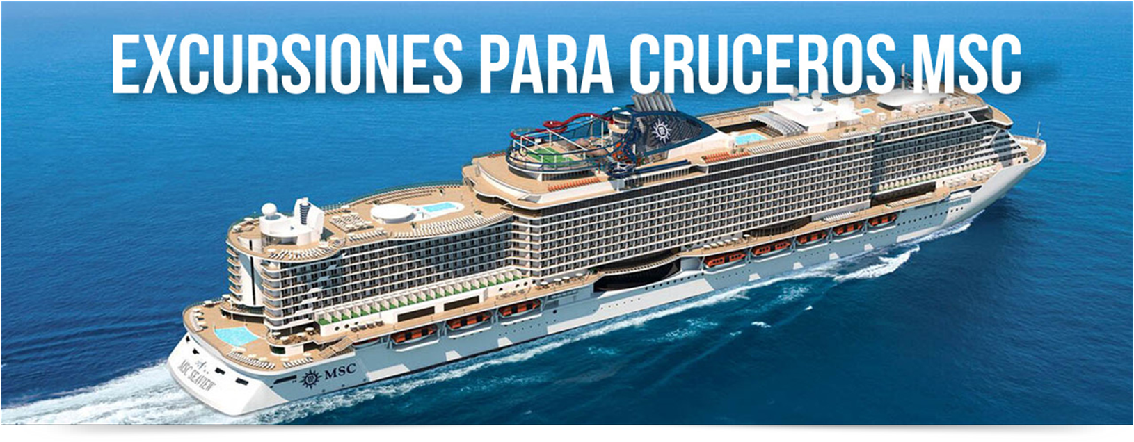 EXCURSIONES CRUCEROS MSC